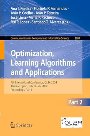 optimization learning algorithms and applications 4th international conference ol2a 2024 tenerife spain july