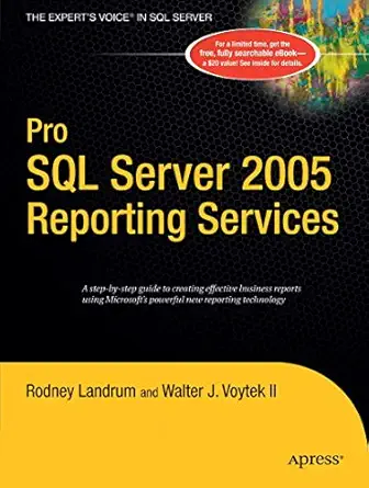 pro sql server 2005 reporting services 1st edition rodney landrum ,walter j voytek ii 1590594983,