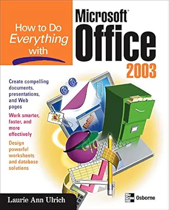 how to do everything with microsoft office 2003 1st edition laurie fuller ,laurie ulrich ,ken cook