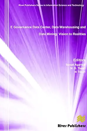 e governance data center data warehousing and data mining vision to realities 1st edition sonali agarwal ,m d