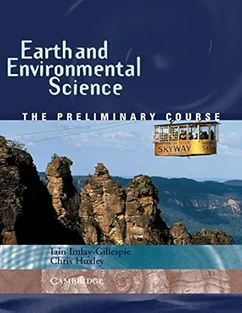 earth and environmental science the preliminary course 1st edition christopher huxley ,iain imlay gillespie