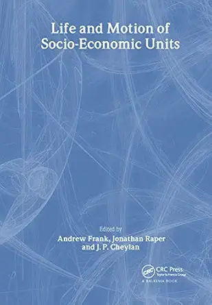 life and motion of socio economic units gisdata volume 8 1st edition andrew frank ,jonathan raper ,j p