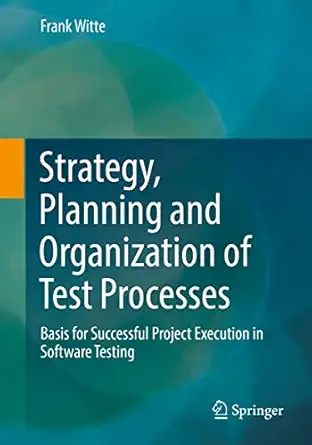 strategy planning and organization of test processes basis for successful project execution in software