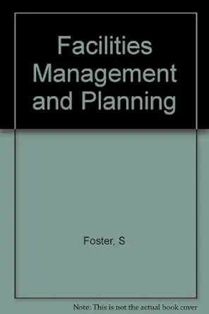 autocad a visual approach series facilities management and planning 1st edition steven r foster 0827363443,