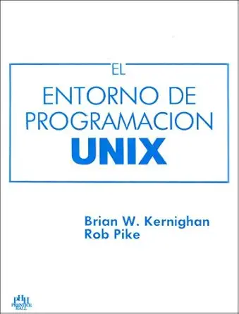 unix entorno de programacion 1st edition follow 9688800678, 978-9688800676