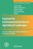 payment for environmental services in agricultural landscapes 1st edition leslie lipper ,takumi sakuyama