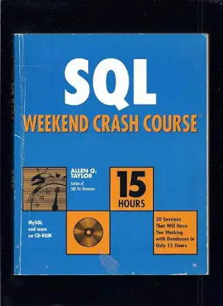 sql weekend crash course 1st edition allen g taylor 0764549014, 978-0764549014