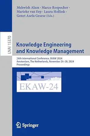 knowledge engineering and knowledge management 24th international conference ekaw 2024 amsterdam the