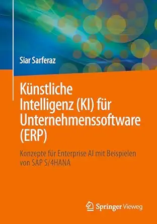 ka 1/4nstliche intelligenz fa 1/4r unternehmenssoftware konzepte fa 1/4r enterprise ai mit beispielen von sap