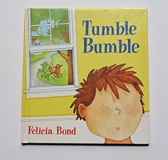 tumble bumble 1st edition felicia bond 1886910154, 978-1886910157