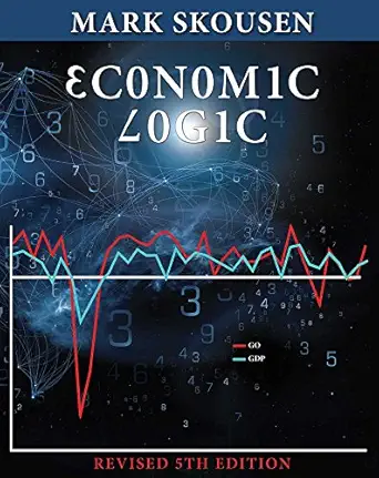economic logic 1st edition mark skousen 1621577708, 978-1621577706