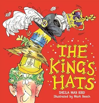 the kings hats 1st edition sheila may bird ,mark beech 1803381353, 978-1803381350