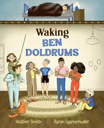 waking ben doldrums 1st edition heather smith ,byron eggenschwiler 1459833910, 978-1459833913