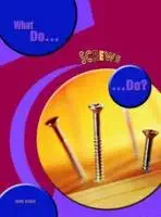 what so screws do 1st edition david glover 0431064032, 978-0431064031