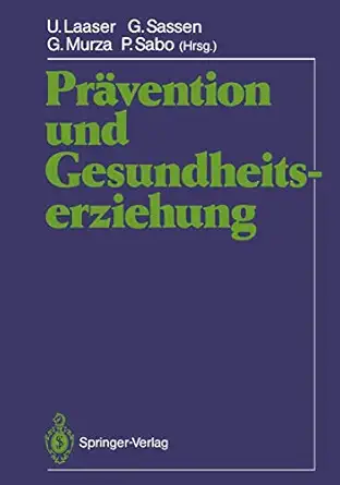 pra vention und gesundheitserziehung wissenschaftliche jahrestagung 1986 der deutschen gesellschaft fa 1/4r