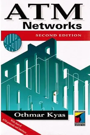 atm networks 1st edition othmar kyas 1850323038, 978-1850323037