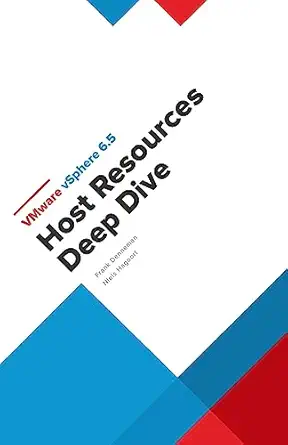 vmware vsphere 6 5 host resources deep dive 1st edition frank denneman ,niels hagoort 1540873064,