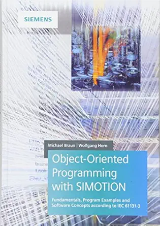 object oriented programming with simotion fundamentals program examples and software concepts according to