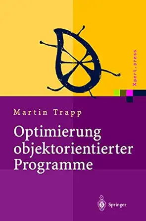 optimierung objektorientierter programme a bersetzungstechniken analysen und transformationen 1st edition