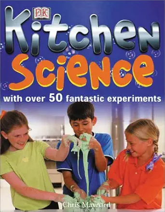 kitchen science 1st edition christopher maynard 0789469723, 978-0789469724