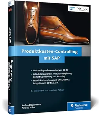 produktkosten controlling mit sap customizing und anwendung von sap co pc praxisnah erkla rt 1st edition