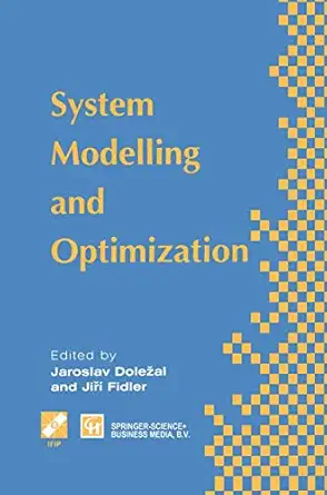system modelling and optimization proceedings of the seventeenth ifip tc7 conference on system modelling and