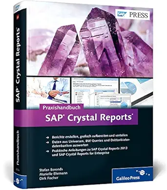 praxishandbuch sap crystal reports 1st edition stefan berends ,dirk fischer ,marielle ehrmann 3836223740,