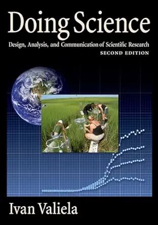 doing science design analysis and communication of scientific research 1st edition ivan valiela 019538573x,