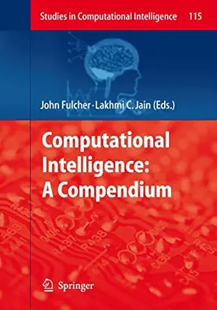 computational intelligence a compendium 1st edition john fulcher 3540782923, 978-3540782926