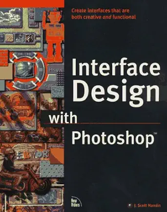 interface design with photoshop 1st edition j scott hamlin 1562056689, 978-1562056681