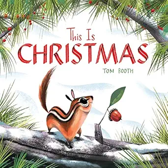 this is christmas 1st edition tom booth 1534410902, 978-1534410909