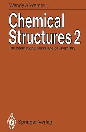 chemical structures 2 the international language of chemistry proceedings of the second international