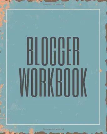 blogger workbook influencer and content creator journal blog planner with pre printed pages 1st edition tim