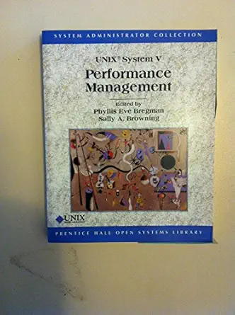 unix system v performance management 1st edition phyllis eve bregman ,sally a browning 0130164291,