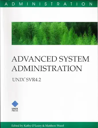 advanced system administration unix svr4 2 1st edition unix system laboratories 0130425656, 978-0130425652