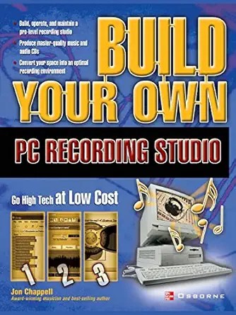 build your own pc recording studio 1st edition john chappell 0072229047, 978-0072229042
