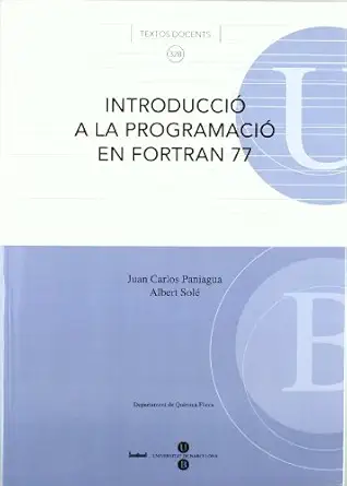 introduccia a la programacia en fortran 77 1st edition albert sola c sabata c ,juan carlos paniagua valle