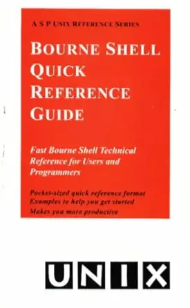 the bourne shell quick reference guide 1st edition olczak ,anatole olczak 093573922x, 978-0935739220