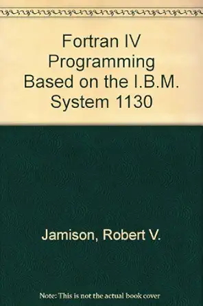fortran iv programming based on the ibm system 1130 1st edition robert v jamison 0070322708, 978-0070322707