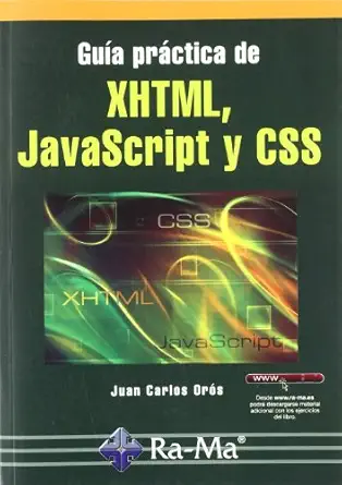 gua a pra ctica xhtml javascript y css 1st edition juan carlos oros cabello ,ma nieves navas martinez