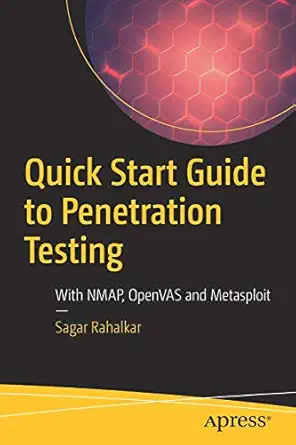 quick start guide to penetration testing with nmap openvas and metasploit 1st edition sagar rahalkar