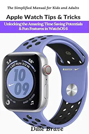 apple watch tips and tricks unlocking the amazing time saving potentials and fun features in watchos 6 1st