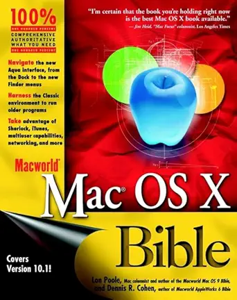 macworld mac os x bible 1st edition lon poole ,dennis r cohen 076453467x, 978-0764534676