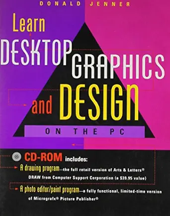 learn desktop graphics and design on the pc 1st edition donald jenner 0201407884, 978-0201407884