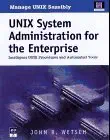 unix system administration for the enterprise intelligent unix procedures and automated tools 1st edition