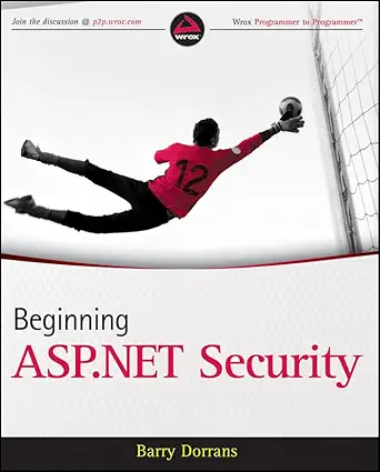 beginning asp net security 1st edition barry dorrans 0470743654, 978-0470743652