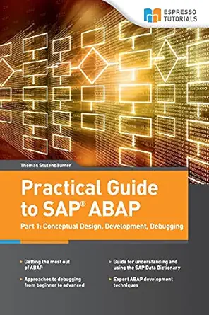 practical guide to sap abap part1 conceptual design development debugging 1st edition thomas stutenba umer