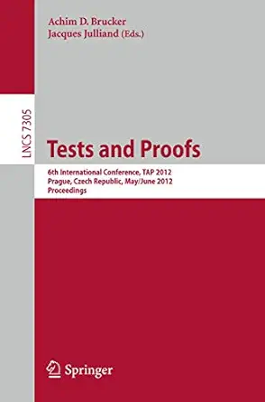 tests and proofs 6th international conference tap 2012 prague czech republic may 31 june 1 2012 proceedings