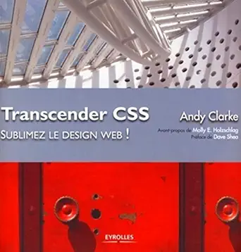 transcender css sublimez le design web 1st edition andy clarke 2212121075, 978-2212121070