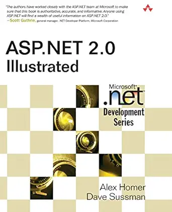 asp net 2 0 illustrated 1st edition alex homer ,dave sussman 0321418344, 978-0321418340